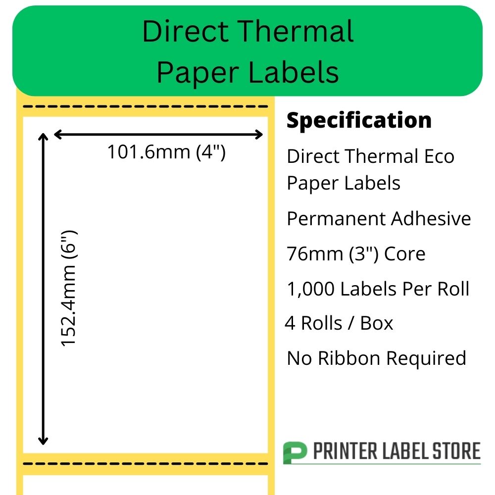 101.6 x 152.4mm Direct Thermal Labels - 76mm core - permanent adhesive for industrial direct thermal label printers
