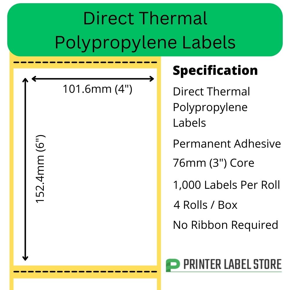 101.6 x 152.4mm Direct Thermal Polypropylene Labels on 76mm (3") cores for industrial direct thermal label printers