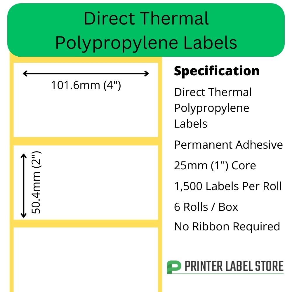 101.6 x 50.4mm Direct Thermal Polypropylene Labels - 25mm core