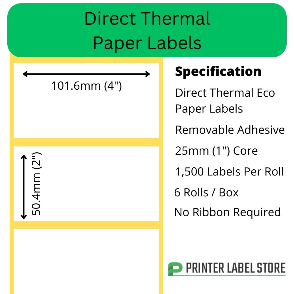 101.6 x 50.4mm direct thermal labels with a removable adhesive on 25mm (1") cores for desktop direct thermal label printers
