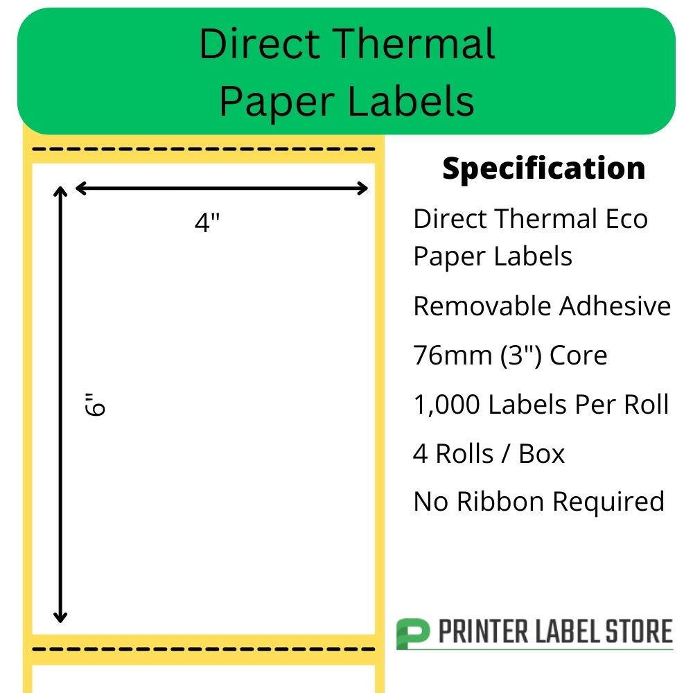 4 x 6 inch direct thermal labels - Peelable / Removable adhesive - 76mm cores for industrial direct thermal label printers