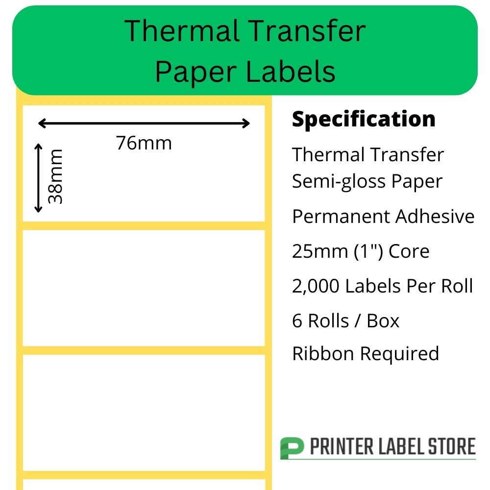 76 x 38mm Thermal Transfer Labels - Semi-Gloss Paper - 25mm core - permanent adhesive