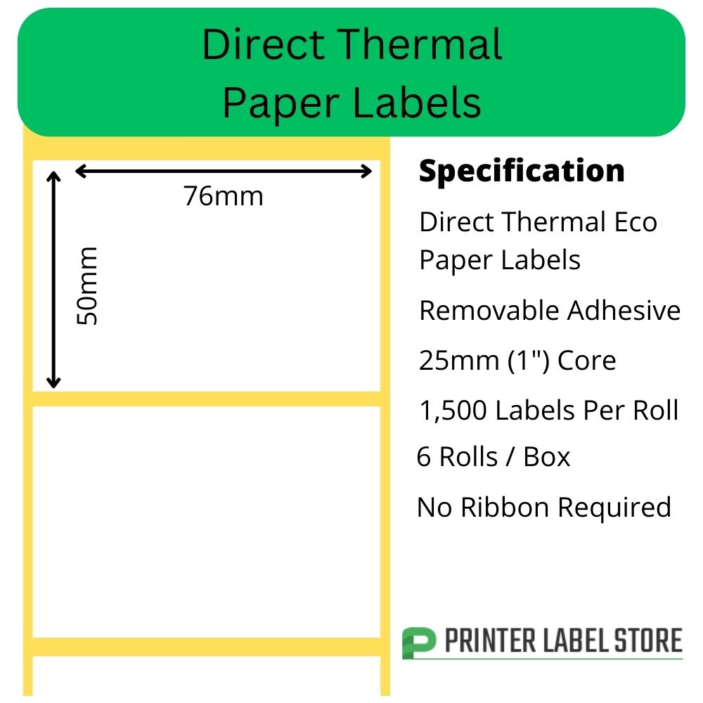 76 x 50mm direct thermal labels with a removable adhesive on 25mm (1") cores for desktop direct thermal label printers