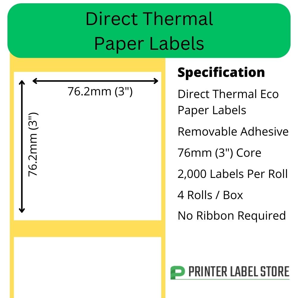 76 x 76mm direct thermal labels with a removable adhesive on 76mm (3") cores for industrial direct thermal label printers