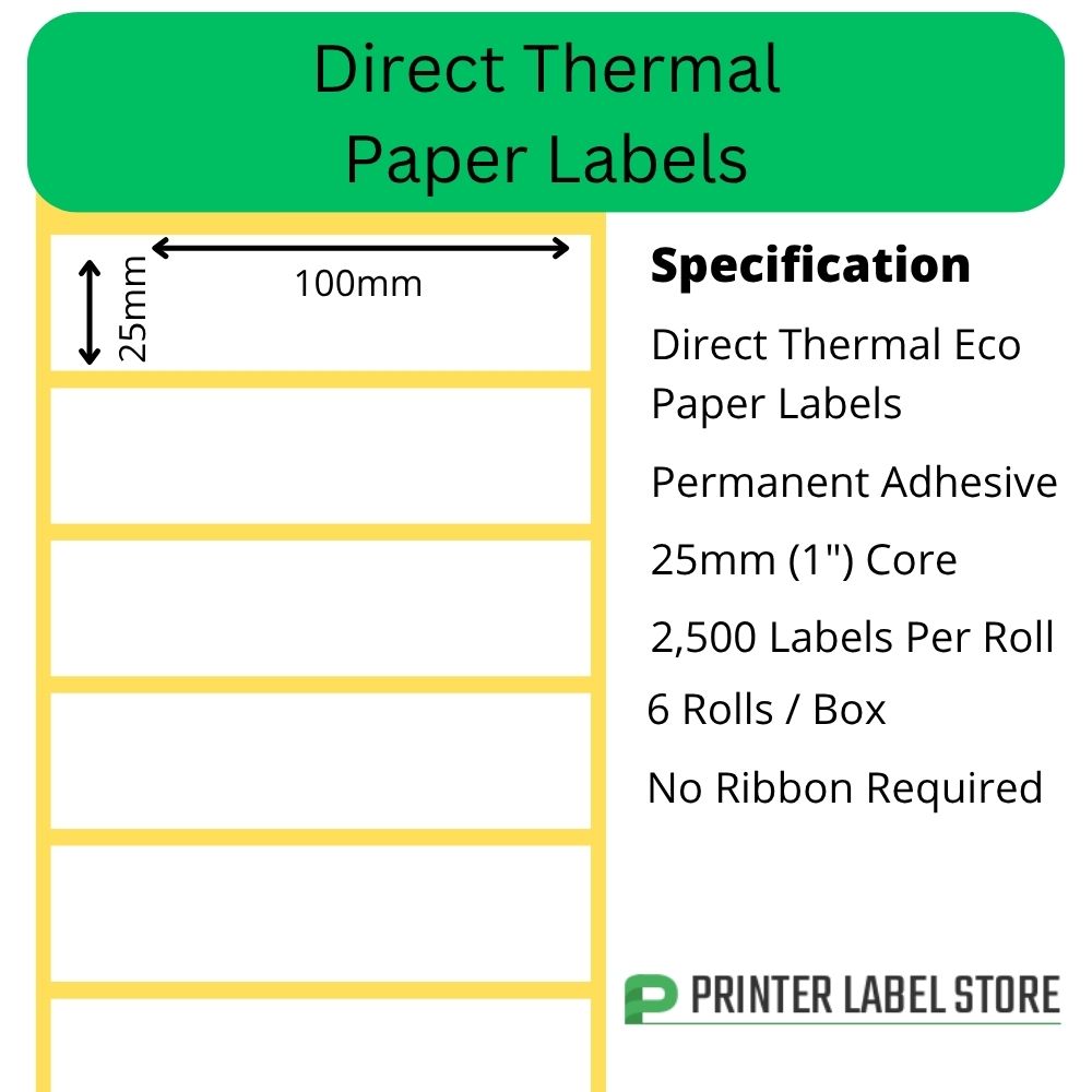 100 x 25mm Direct Thermal Labels -  25mm (1") core - Permanent adhesive - Desktop label printers