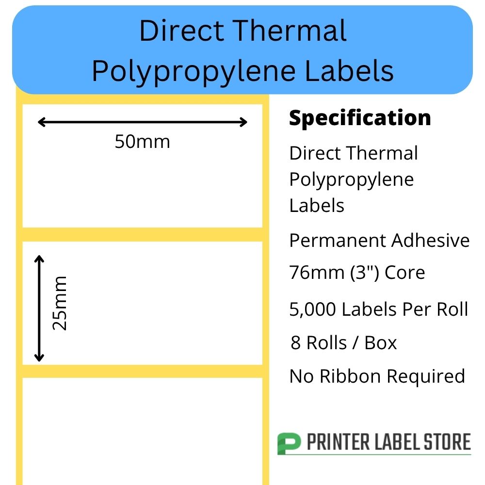 50 x 25mm Direct Thermal Polypropylene Labels - 50 x 25mm PP Labels - 76mm core - Industrial Label Printers
